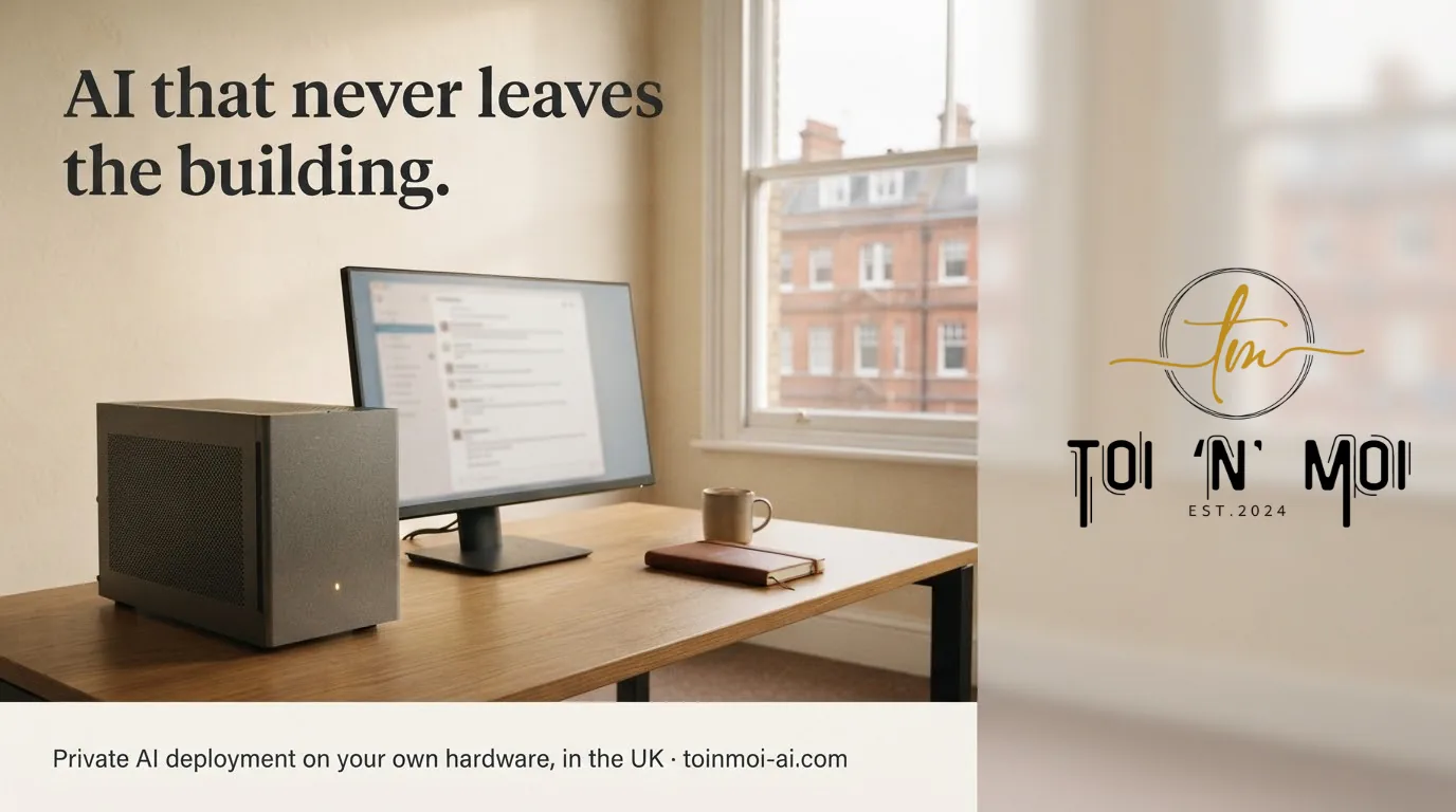 AI that never leaves the building — private AI deployment on your own hardware, in the UK